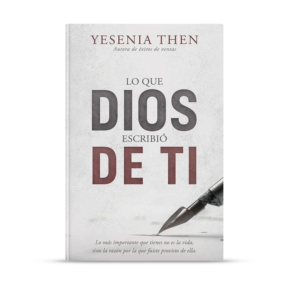 Lo que Dios escribió de ti - Yesenia Then - The Perfect Gift