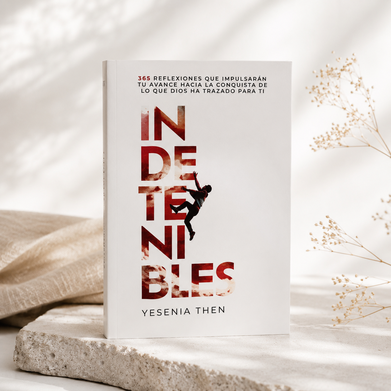 Indetenibles- Yesenia Then - The Perfect Gift
