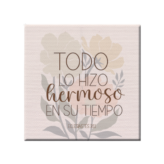 Cuadro canva | Todo lo hizo hermoso - The Perfect Gift