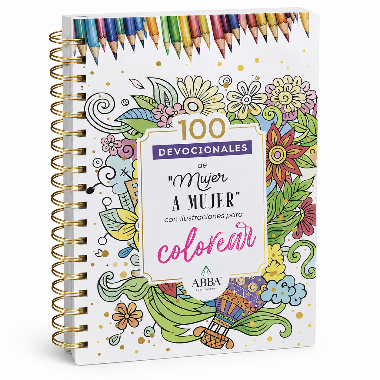 100 devocionales para colorear: De Mujer a mujer