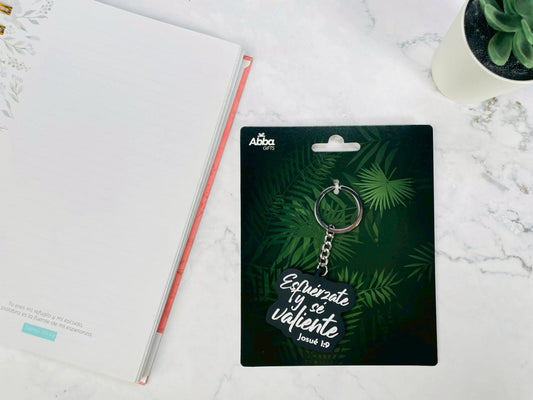 Llavero Caucho | Esfuerzate y Se Valiente - The Perfect Gift