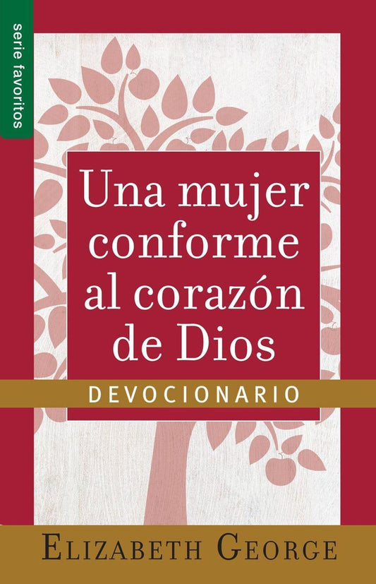 Devocionario - Una mujer conforme al corazón de Dios - Elizabeth George - The Perfect Gift