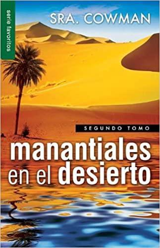 Manantiales en el Desierto Segundo Tomo - The Perfect Gift